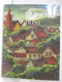 在飛比找樂天市場購物網優惠-【書寶二手書T6／收藏_O3L】藝流ART#1_Contem