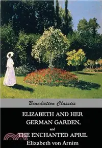 在飛比找三民網路書店優惠-Elizabeth And Her German Garde