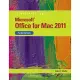 Microsoft Office for Mac 2011, Illustrated Fundamentals