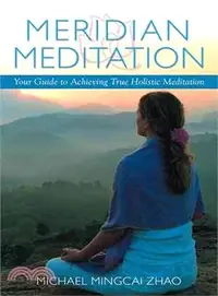 在飛比找三民網路書店優惠-Meridian Meditation ─ Your Gui