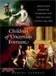 Children of Uncertain Fortune ─ Mixed-race Jamaicans in Britain and the Atlantic Family 1733-1833