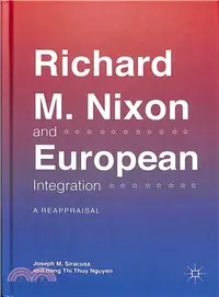 在飛比找三民網路書店優惠-Richard M. Nixon and European 