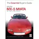 Mazda MX-5 Miata: Mk1 1989-97 & Mk11 1998-2001