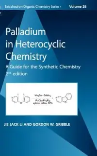 在飛比找博客來優惠-Palladium in Heterocyclic Chem