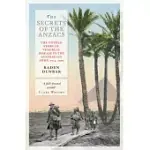 THE SECRETS OF THE ANZACS: THE UNTOLD STORY OF VENEREAL DISEASE IN THE AUSTRALIAN ARMY 1914-1919