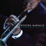 WYNTON MARSALIS / STANDARDS & BALLADS