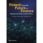 FINTECH AND THE FUTURE OF FINANCE