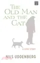 The Old Man and the Cat ― A Love Story