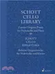 Schott Cello Library ― Famous Original Pieces for Cello and Piano