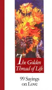 在飛比找博客來優惠-The Golden Thread of Life: 99 