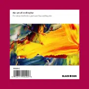 The Art of Cecil Taylor (4CD Boxed Set)