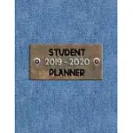 STUDENT PLANNER 2019-2020: ACADEMIC CALENDAR ORGANIZER WITH TO-DO LIST, NOTES, CLASS SCHEDULE, BLUE JEANS COVER