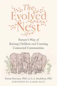 在飛比找誠品線上優惠-The Evolved Nest: Nature's Way