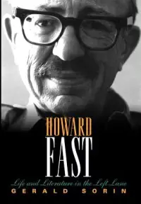 在飛比找博客來優惠-Howard Fast: Life and Literatu