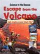 Escape from the Volcano ─ Can Science Save Your Life?