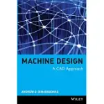 MACHINE DESIGN: A CAD APPROACH