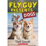 FLY GUY PRESENTS: DOGS