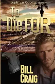To Die For by Bill Craig (English) Paperback Book
