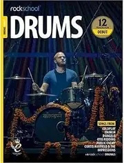 Rockschool 2018-2024 Drums Debut Book