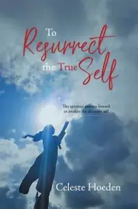 在飛比找博客來優惠-To Resurrect the True Self: Th