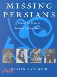 在飛比找三民網路書店優惠-Missing Persians ― Discovering