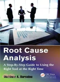 在飛比找三民網路書店優惠-Root Cause Analysis ─ A Step-b