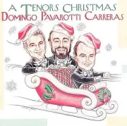A Tenors Christmas by The Three Tenors (CD) Domingo, Pavarotti, Carreras Sealed