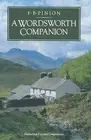 A Wordsworth Companion: Survey and Assessment by F.B. Pinion (English) Paperback