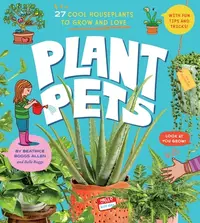在飛比找誠品線上優惠-Plant Pets: 27 Cool Houseplant