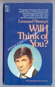 1975 1st Ed. "WILL I THINK OF YOU" by Leonard Nimoy - Mr. Spock from Star Trek!