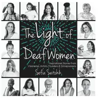 在飛比找誠品線上優惠-The Light of Deaf Women: Inspi