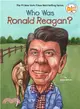 Who Was Ronald Reagan?