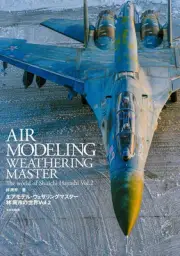 New Air Modeling Weathering Master The World of Shuichi Hayashi Vol.2 from Japan