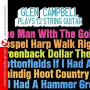 Glen Campbell - Plays 12 String Guitar [New CD] Alliance MOD