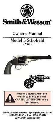 Smith & Wesson Model 3 Schofield -2000- Manual: Coil Bound Color Copy