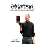 THE BUSINESS WISDOM OF STEVE JOBS: 250 QUOTES FROM THE INNOVATOR WHO CHANGED THE WORLD