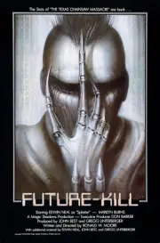 Future-Kill 11 x 17 Horror Reproduction Poster Grindhouse Gore 1980's Slasher