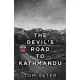 The Devil’’s Road To Kathmandu