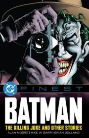 DC Finest: Batman: The Killing Joke and Other Stories by Alan Moore Paperback Bo