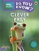 BBC Earth Do You Know...? Level 3: Clever Prey