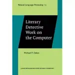 LITERARY DETECTIVE WORK ON THE COMPUTER