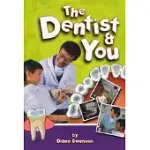 THE DENTIST & YOU