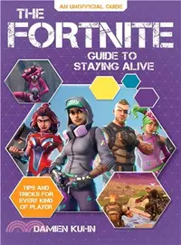 在飛比找三民網路書店優惠-The Fortnite Guide to Staying 