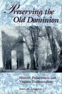 在飛比找博客來優惠-Preserving the Old Dominion: H