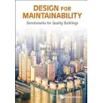 DESIGN FOR MAINTAINABILITY: BENCHMARKS FOR QUALITY BUILDINGS