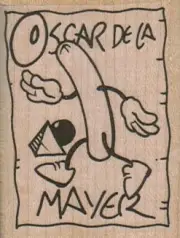 Oscar De La Mayer 1 3/4 x 2 1/4" Rubber Stamp, Funny Oscar Mayer Stamp