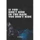 Notebook: Motorbike Sports Quote / Saying Motorcycle Race and Motor Racing Planner / Organizer / Lined Notebook (6