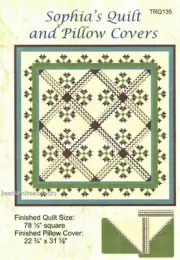 Sophia's Quilt and Pillow Covers Pieced Quilt Pattern
