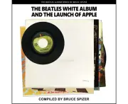 The Beatles White Album and the Launch of Apple