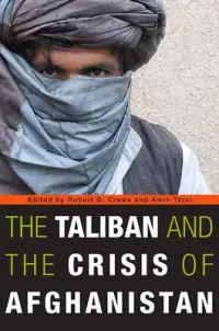 在飛比找博客來優惠-The Taliban and the Crisis of 